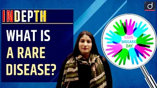 What is a rare disease? - In Depth | Drishti IAS English