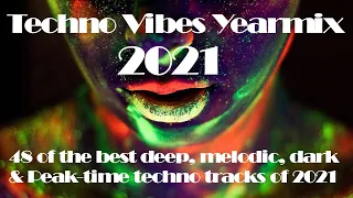 Techno Vibes Yearmix 2021 [Space 92, Joyhauser, The YellowHeads, Tiger Stripes, Ramon Tapia & more]