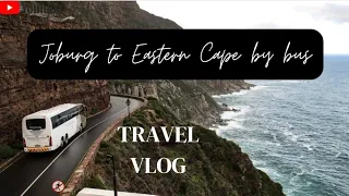 Johannesburg to Eastern cape by bus! #bus #travel  #vlogmas