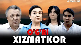 O'ZIMIZ -O'G'RI XIZMATKOR-O'ZBEK FILM