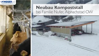 Neubau Kompoststall mit halbautomatischer Fütterung bei Familie Nufer - Moser Stalleinrichtungen