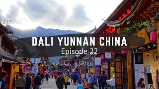 Dali - Yunnan China - Night Tour of Dali Ancient City- Travel China - China Vlog - Episode 22