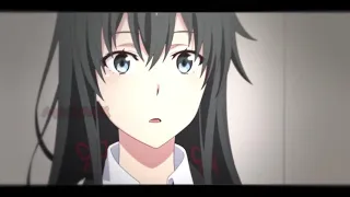 Yukino edit // Rude // AMV// Oregairu