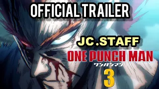 One Punch Man Season 3 - OFFicial Teaser Trailer By Jc.Staff (2024)