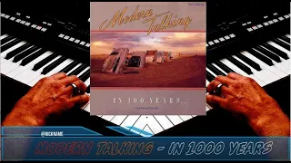 Modern Talking * In 1000 Years * Coverversion * Yamaha SX600 * Genos Tyros