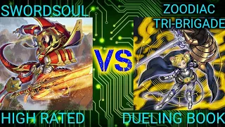 Swordsoul Tenyi vs Zoodiac Tri-Brigade | High Rated | Dueling Book