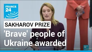 People of Ukraine awarded EU's Sakharov Prize For Freedom of Thought • FRANCE 24 English