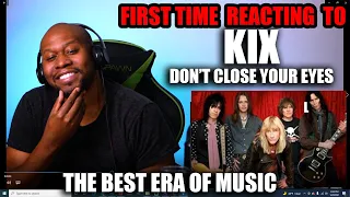 First Time Reaction To  Kix - Don't Close Your Eyes