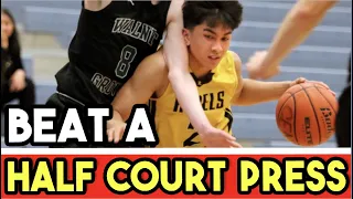 How To Beat A Half Court Press
