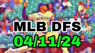 MLB DFS Picks Today 4/11/24 | DAILY RUNDOWN