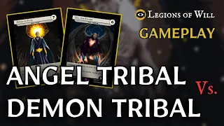 Legions of Will Gameplay | Angel Tribal vs Demon Tribal | How to Play
