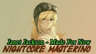 Nightcore - Made For Now (By Janet Jackson & Daddy Yankee)