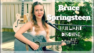 Bruce Springsteen - Brilliant Disguise (Cover by Inessa)