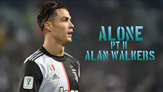 Cristiano Ronaldo / Skill and Goal / Alone pt.II - Alan Walker