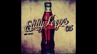 Eddy Mugre - EddyLoops Vol. 05