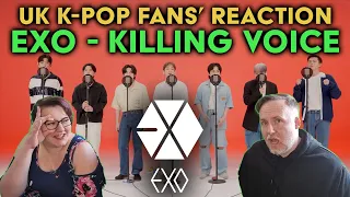 EXO - Killing Voice - UK K-Pop Fans Reaction