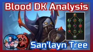 San'layn Hero Talent Analysis - Blood Death Knight [10.2.5]