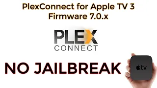 Apple TV 3 - Set up PlexConnect (NO JAILBREAK)