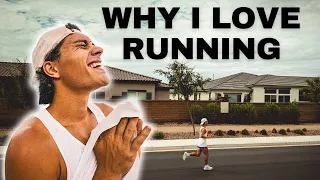 WHY I LOVE RUNNING