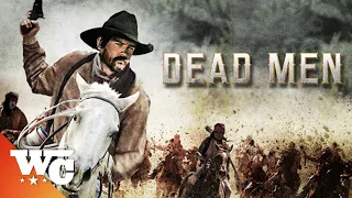 Dead Men | Full Action Western Movie | Ric Maddox | Western Central