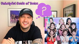 "An Unhelpful Guide To Twice Members" Reaction! (Part 1 & maybe Part 2)