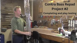 Contra Bass Clarinet Project  #2  Explaining, Completing, and Play Testing