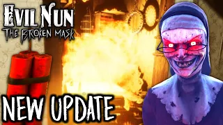 Evil Nun The Broken Mask - New UPDATE is OUT 😃 LET IT BURN