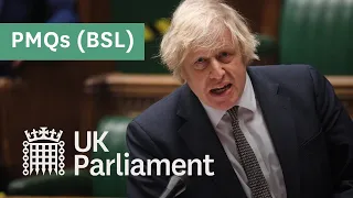 Prime Minister's Questions with British Sign Language (BSL) - 14 April 2021