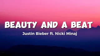 Justin Bieber ft Nicki Minaj - Beauty and a Beat (Lyrics) | Jessie J, Akon