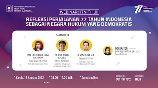 WEBINAR HTN FH UII 2022- REFLEKSI PERJALANAN 77 TAHUN INDONESIA