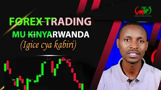 Forex trading mu kinyarwanda (Igice cyakabiri)