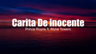 Prince Royce - Carita de Inocente (Remix - ft. Myke Towers (Letra/Lyrics)