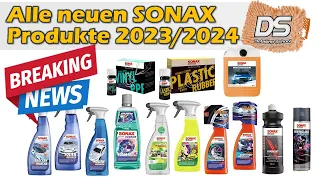 ALLE NEUEN SONAX PRODUKTE 2023/2024: CC Plastic&Rubber, CC PPF&Vinyl, Cleanstar, FolienDetailer uvw.