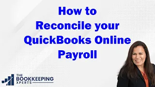 How to Reconcile your QuickBooks Online Payroll