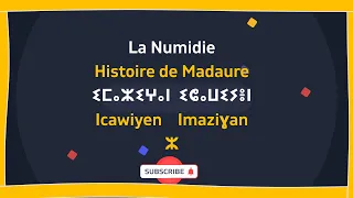 L' histoire de Madaure  . Madaurela perle de la Namudie