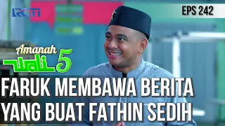 FARUK BAWA KABAR YANG MEMBUAT FATHIN SEMAKIN GALAU DENGAN FAANK - AMANAH WALI 5 [PART 1]