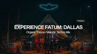 Experience Fatum: Live @ Thunderbird Station, Dallas (Melodic House & Techno)