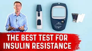 HOMA-IR – The Best Insulin Resistance Test – Dr. Berg