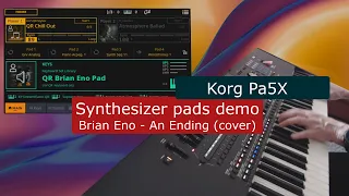 Korg Pa5X Synth sounds: Brian Eno Pads