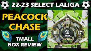 PEACOCK CHASE!! 2022-23 Select La Liga Tmall Asia Box Panini Soccer Review