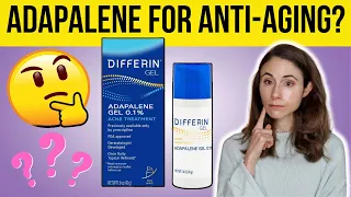 Adapalene gel for anti-aging? 🤔 Dermatologist @DrDrayzday