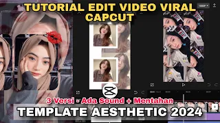 Tutorial Edit Video TEMPLATE AESTHETIC CAPCUT 2024