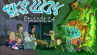 НОВЫЙ СЕЗОН РИКА И МОРТИ!!  [ #ХЗ ШОУ - Episode 14 ]