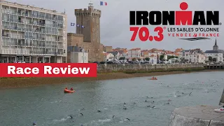 Ironman Les Sables D'Olonee-Vendée: Race Review