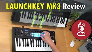 LAUNCHKEY MK3 MIDI keyboard Review & Tutorial // 25,37 vs 49,61 // Generative Arp by Novation