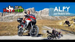 ALPY cez Babie leto  4K, 3.TIP na MOTOTRIP