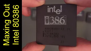 Intel 80386DX, faster that AMD am386DX? Insane overclocking results!