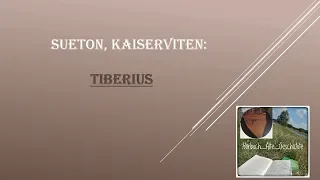 Sueton, Kaiserviten (Teil 3): Tiberius