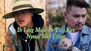 Ger lee ft. Koua Lee : Ib Leeg Muaj Ib Txoj Kev Nyuaj Siab (cover)