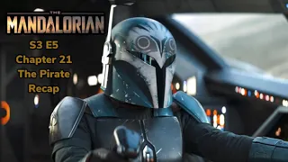 The Mandalorian: S3 E5 - Chapter 21 - The Pirate - Recap and Thoughts